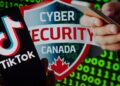 Canadá ordena el cierre de TikTok  por preocupaciones de seguridad